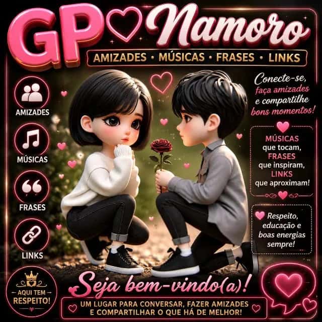 GP Namoro Amizades Músicas Frases — grupos de WhatsApp