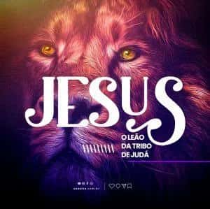 Jesus O Leão Da Tribo De Judá — grupos de WhatsApp