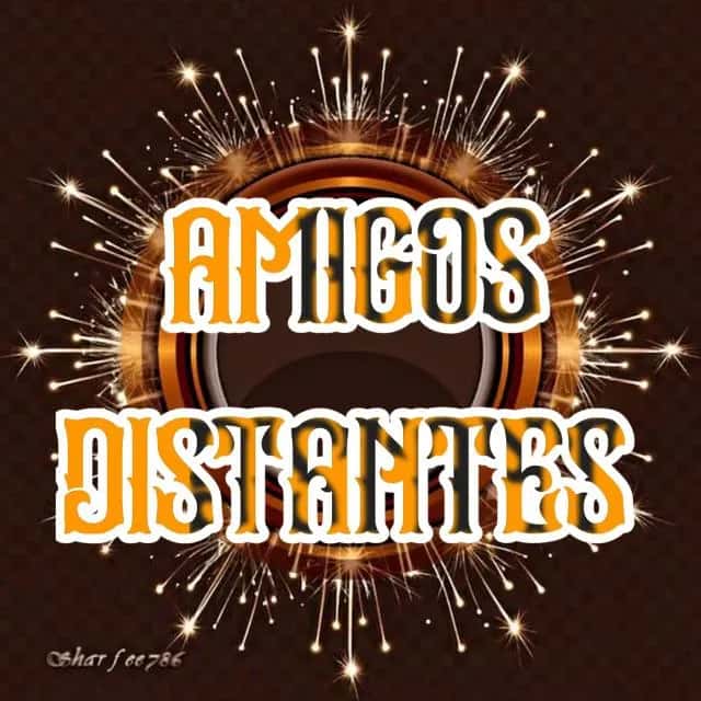 Amigos Distantes — grupos de WhatsApp