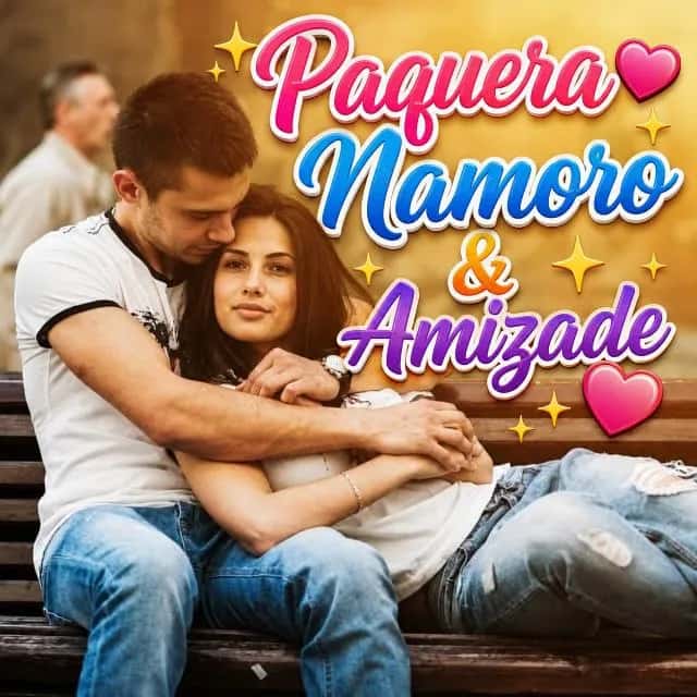 Paquera Namoro & Amizade — grupos de WhatsApp