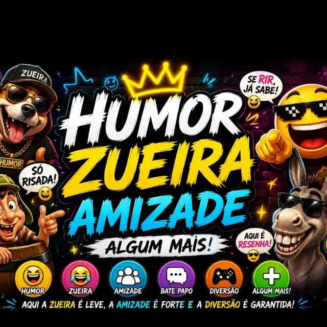 Humor Zueira Amizade Algum Mais — grupos de WhatsApp