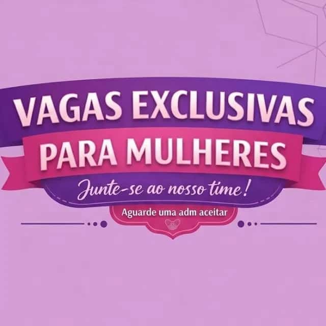Vagas Para Mulheres — grupos de WhatsApp