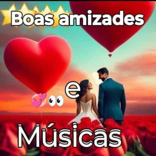 Boas Amizades, Namoro & Musicas — grupos de WhatsApp
