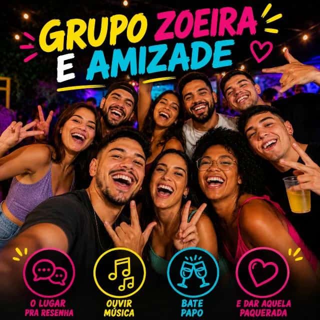 Zoeira e Amizade — grupos de WhatsApp