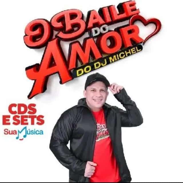 O Baile Do Amor com DJ Michel — grupos de WhatsApp