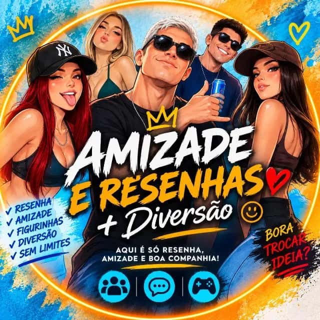 Amizade e Resenhas — grupos de WhatsApp