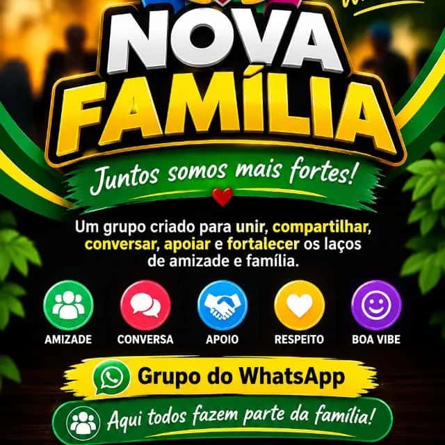 Nova Família — grupos de WhatsApp