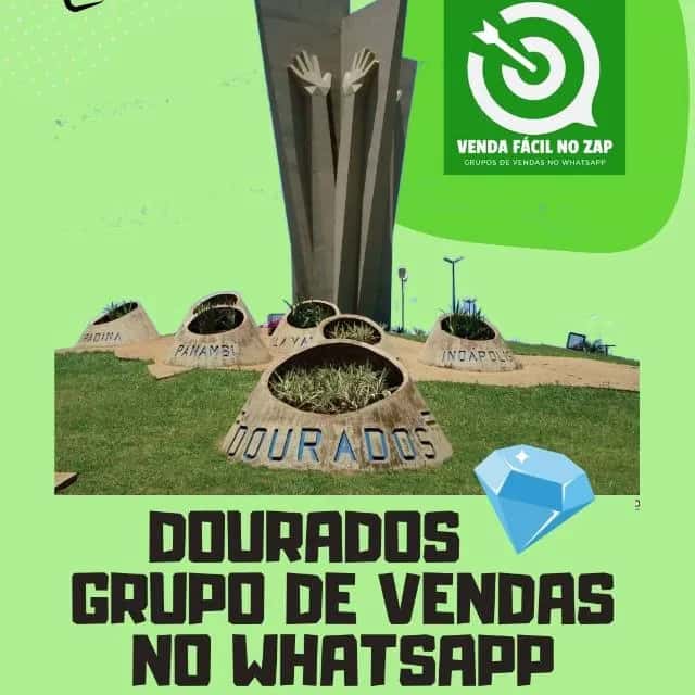 4 Vendas Cidade Dourados MS | Venda Fácil No Zap — grupos de WhatsApp