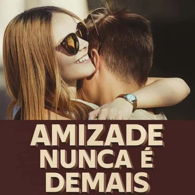 Amizades Nunca Sao Demais — grupos de WhatsApp