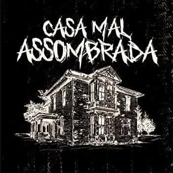 Casa Mal Assombrada — grupos de WhatsApp