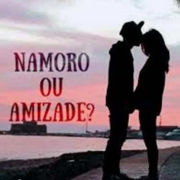 Namoro Ou Amizade