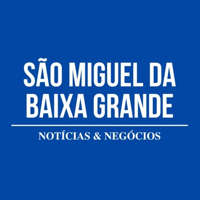 São Miguel da Baixa Grande - Notícias e Negócios