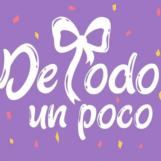 De Todo Un Poco