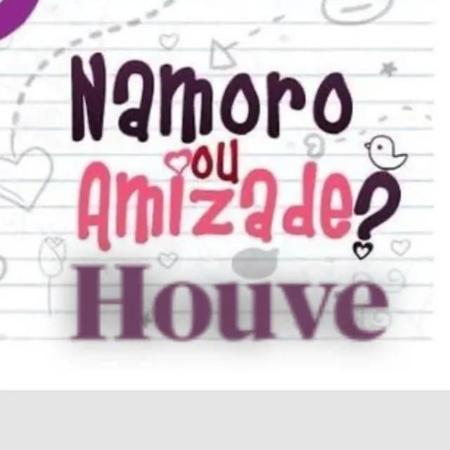 Namoro Ou Amizade