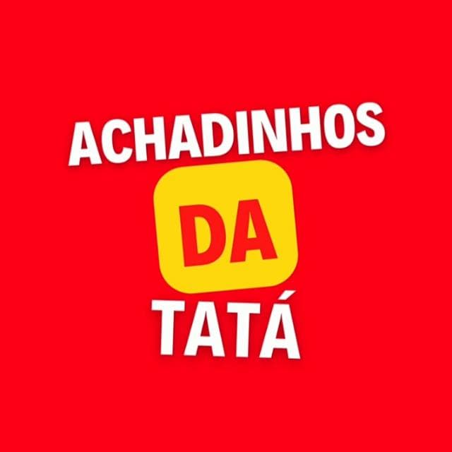Achadinhos da Tata — grupos de WhatsApp