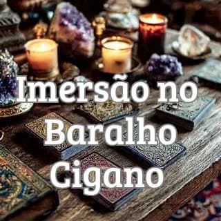 Imersão No Baralho Cigano