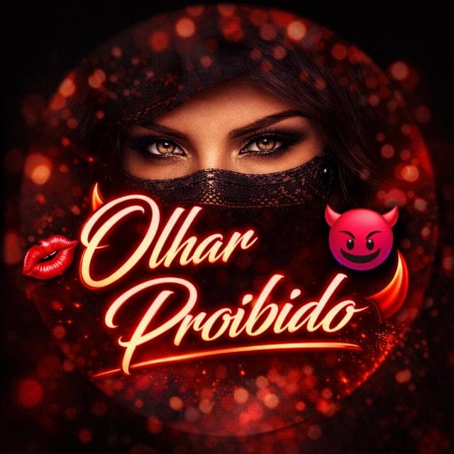 Olhar Proibido — grupos de WhatsApp