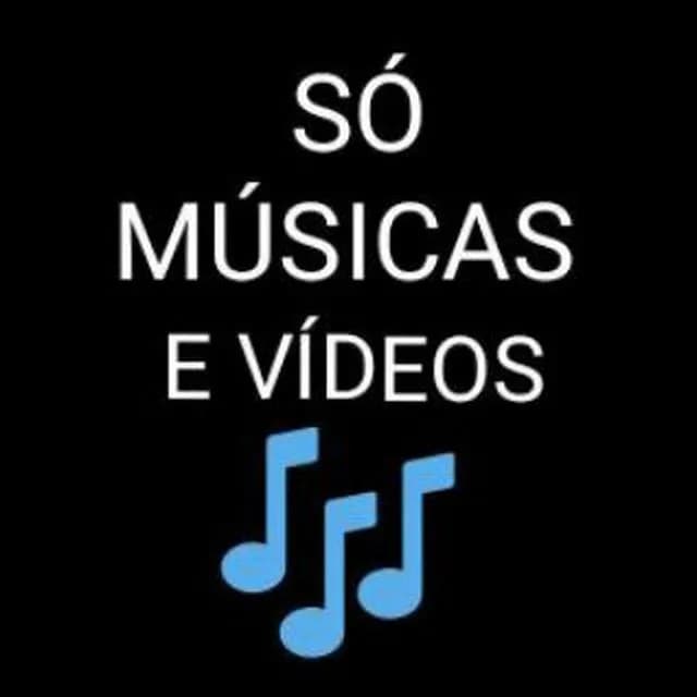 So Musicas E Videos