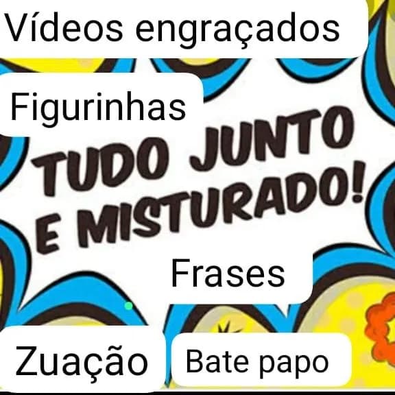 Tudo Junto e Misturado — grupos de WhatsApp