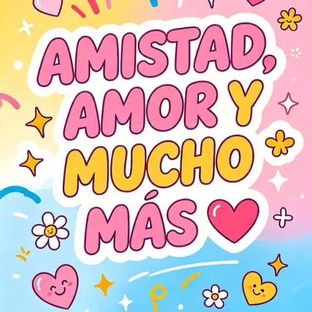 Amistad Amor Y Más — grupos de WhatsApp