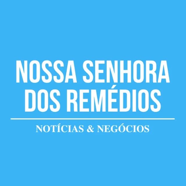 Nossa Senhora dos Remédios - Notícias e Negócios