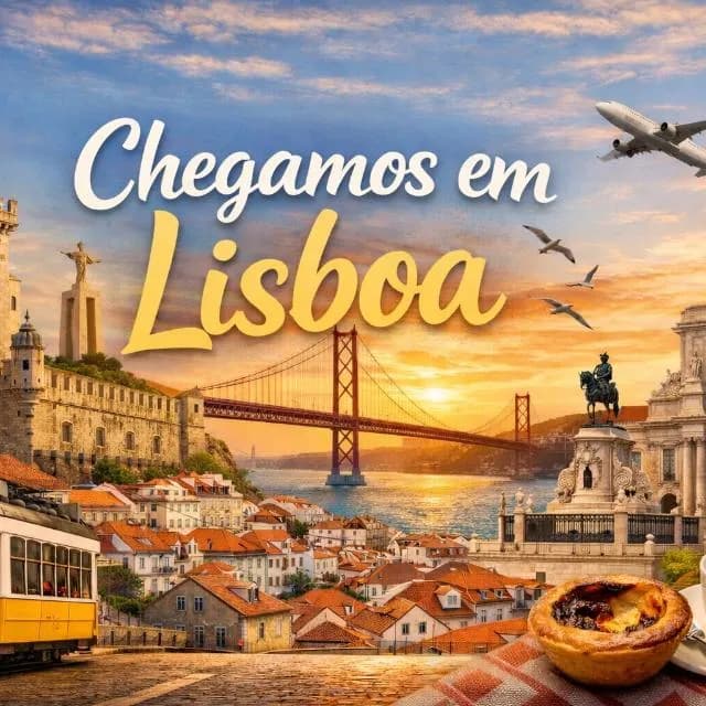 Chegamos Em Lisboa