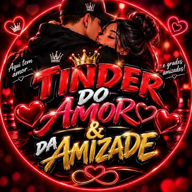 Tinder Do Amor & Da Amizade — grupos de WhatsApp