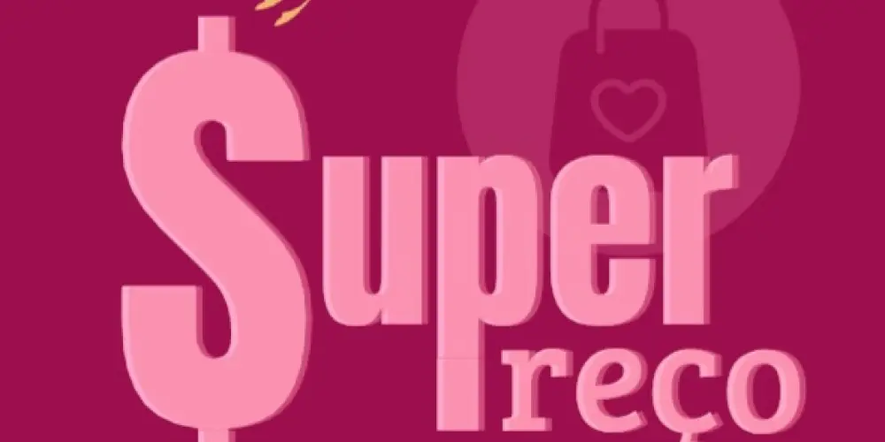 Super Preço Maternidade