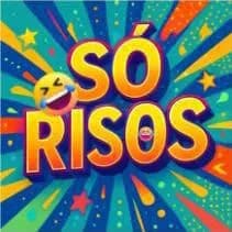 Só Risos & Vídeos Engraçados — grupos de WhatsApp