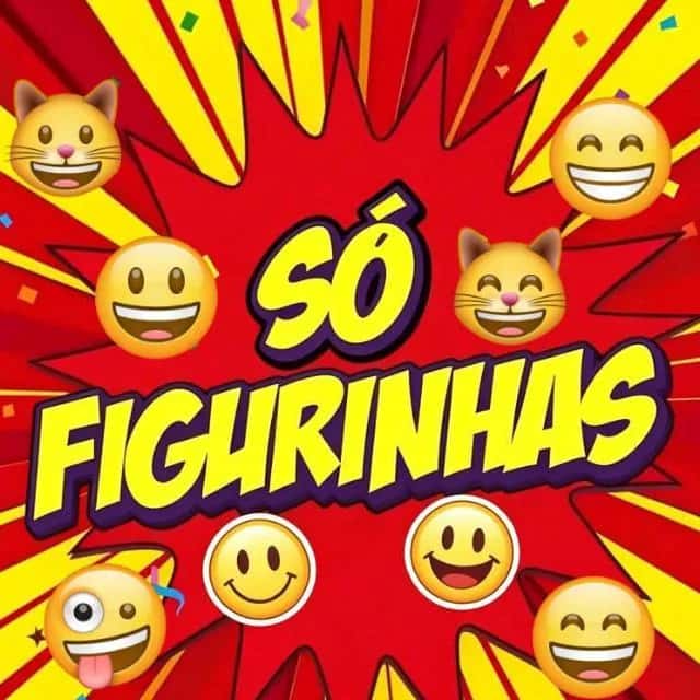 SÓ FIGURINHAS😜🙃🤪💝❤🔥😉😁🤗🧡 — grupos de WhatsApp
