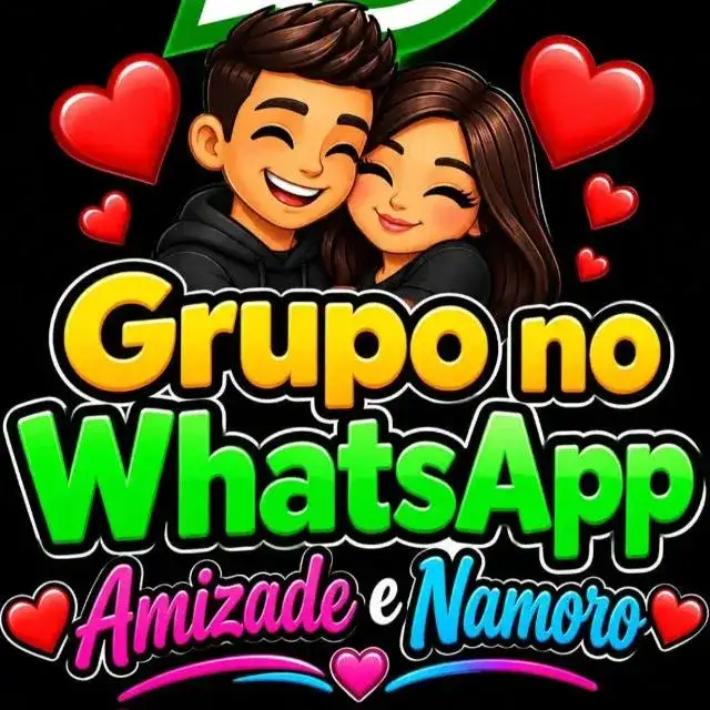 É Só Namoro, Amizades e Resenhas — grupos de WhatsApp