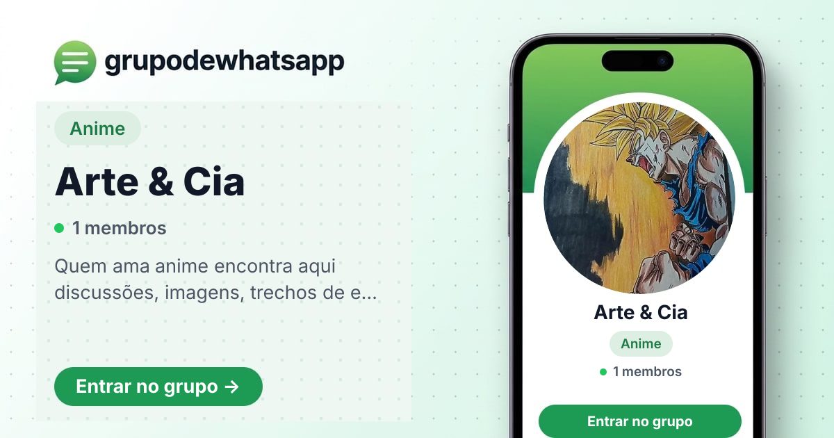 Arte & Cia - Anime | Grupo de WhatsApp